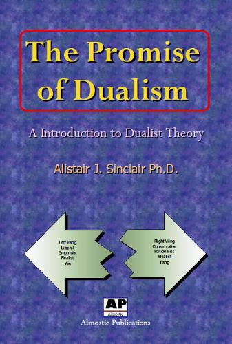 The Promise of Dualism