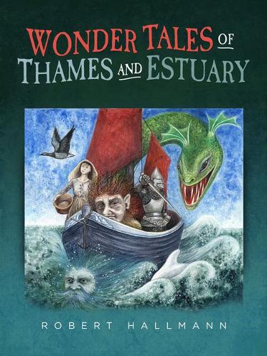 Wonder Tales of Thames and Estuary