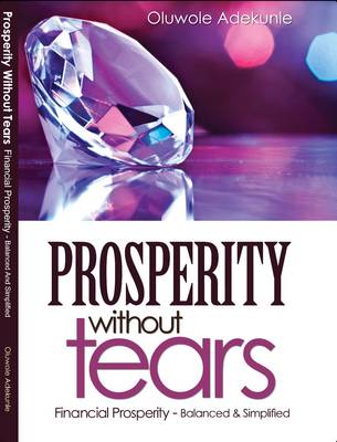 Prosperity without Tears