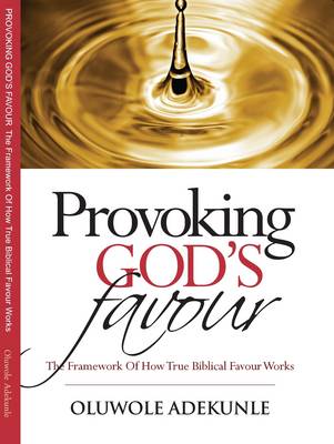 Provoking God's Favour