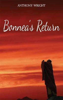 Bonnea's Return