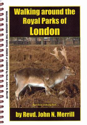 Walking Around the Royal Parks of London