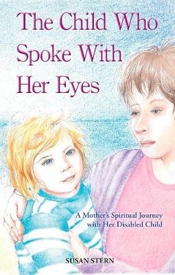 The Child Who Spoke With her Eyes