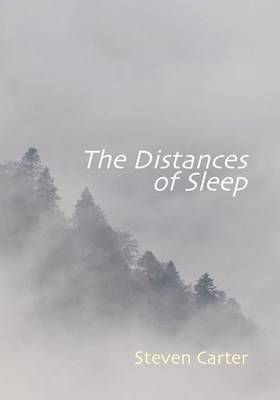 The Distances of Sleep