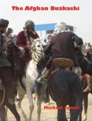 The Afghan Buzkashi