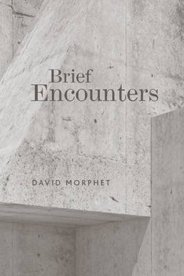 Brief Encounters