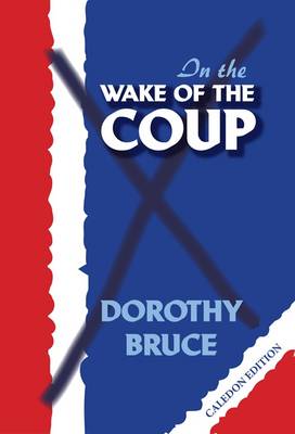 In the Wake of the Coup