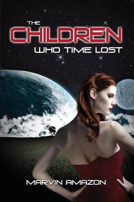 The Children Who Time Lost