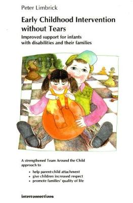 Early Childhood Intervention Without Tears