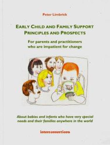 Early child and family support principles and prospects