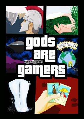 Gods are Gamers
