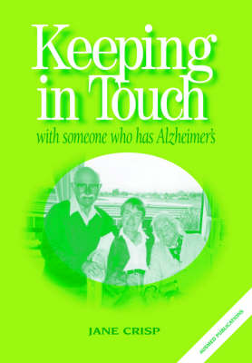 Keeping in Touch with Someone Who Has Alzheimer'S
