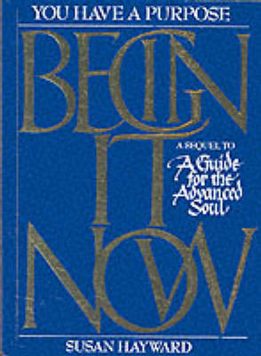Begin it Now
