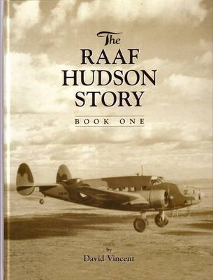The RAAF Hudson Story