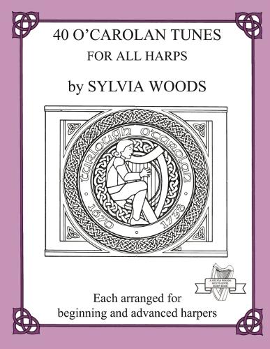40 O'Carolan Tunes for All Harps