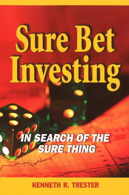 Sure Bet Investing
