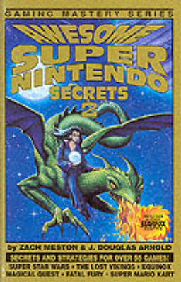 Awesome Super Nintendo Secrets: v. 2