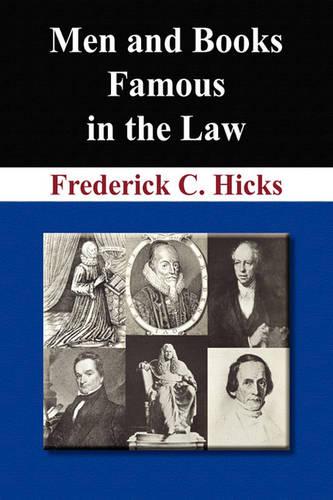 Men and Books Famous in the Law