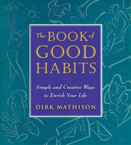 The Book of Good Habits