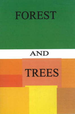 Forest and Trees
