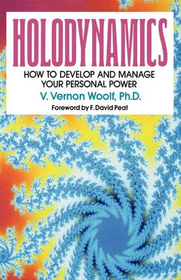 Holodynamics