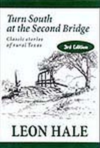 Turn South at the Second Bridge