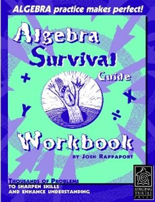 Algebra Survival Guide Workbook
