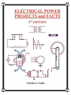 Electrical Power Projects and Facts