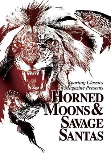 Horned Moons & Savage Santas