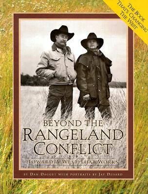 Beyond the Rangeland Conflict