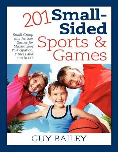 201 Small-Sided Sports & Games