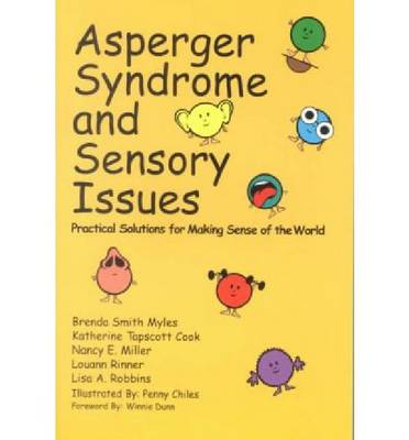 Asperger Syndrome and Sensory Issues