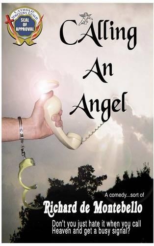 Calling An Angel