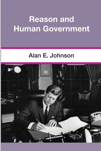 Reason and Human Government