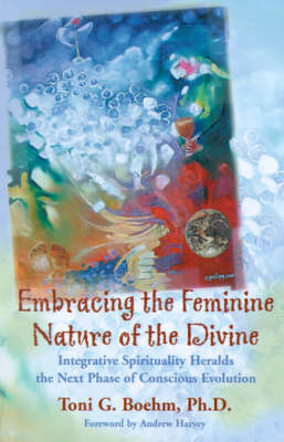 Embracing the Feminine Nature of the Divine