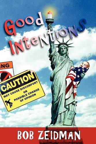 Good Intentions