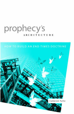Prophecy's Architecture