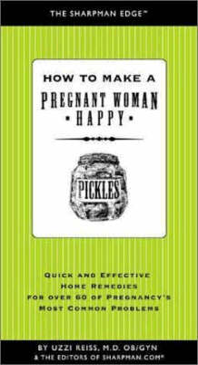 How to Make a Pregnant Woman Happy