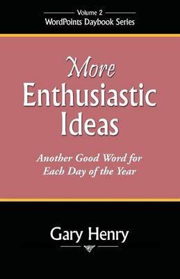 More Enthusiastic Ideas