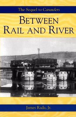 Between Rail and River