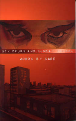 Sex Drugs and Sunday School