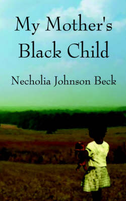 My Mother's Black Child