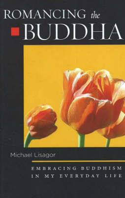 Romancing the Buddha