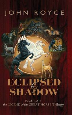 Eclipsed by Shadow