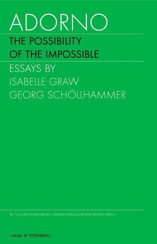 Adorno - The Possibility of the Impossible