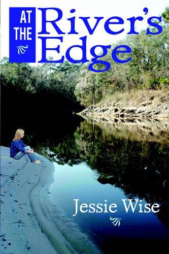 At The River's Edge