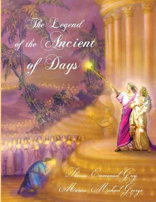 The Legend of the Ancient of Days
