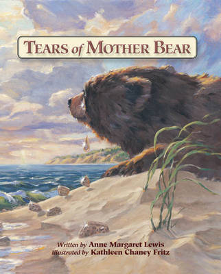 Tears Of Mother Bear