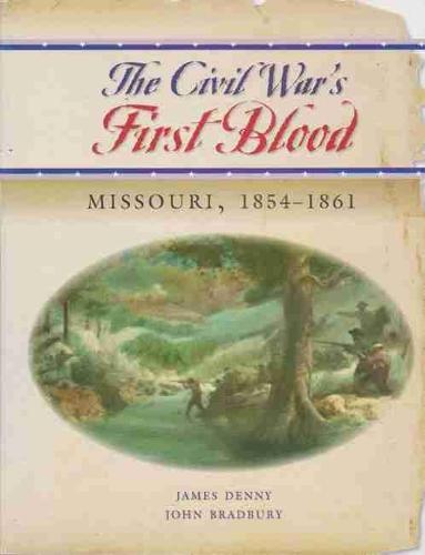 The Civil War's First Blood