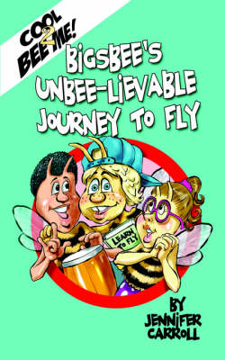 Cool 2 Bee Me! Bigsbee's Unbee-lievable Journey